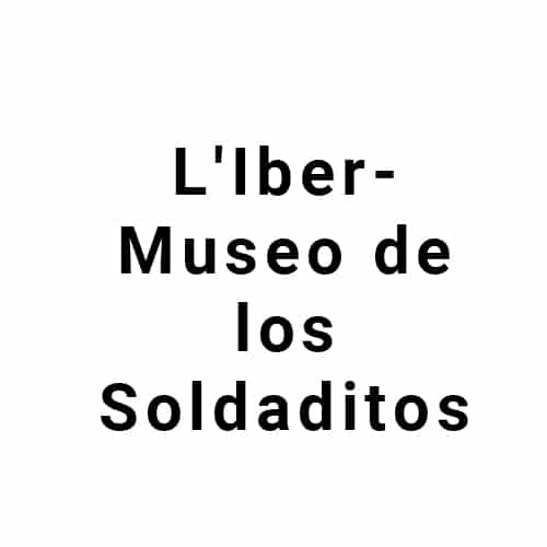 L'Iber- Museo de los Soldaditos de Plomo