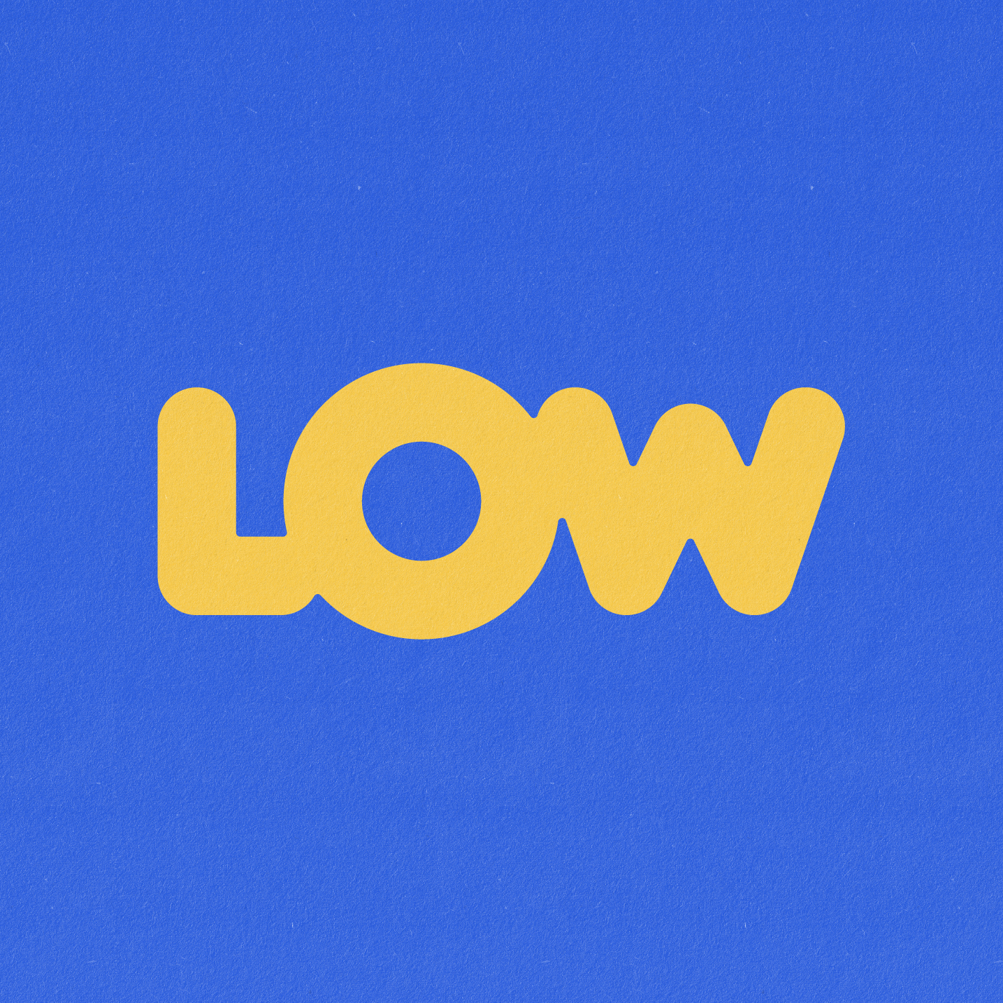 LOW