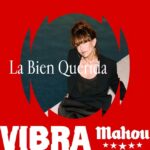 LA BIEN QUERIDA