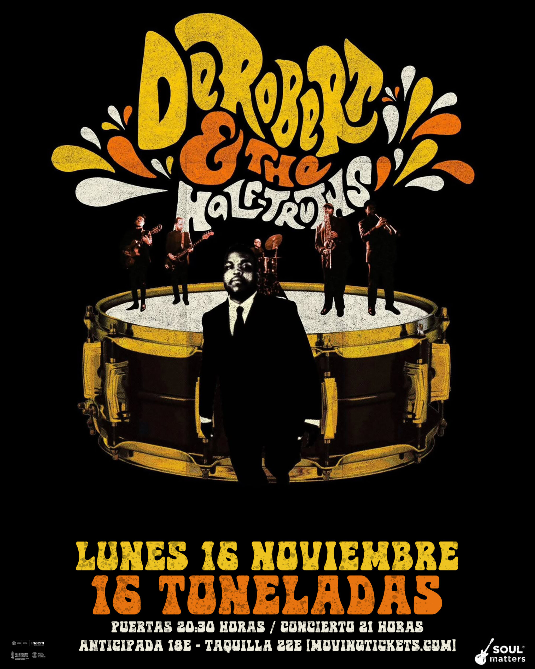 DEROBERT & THE HALF-TRUTHS – 16 Toneladas