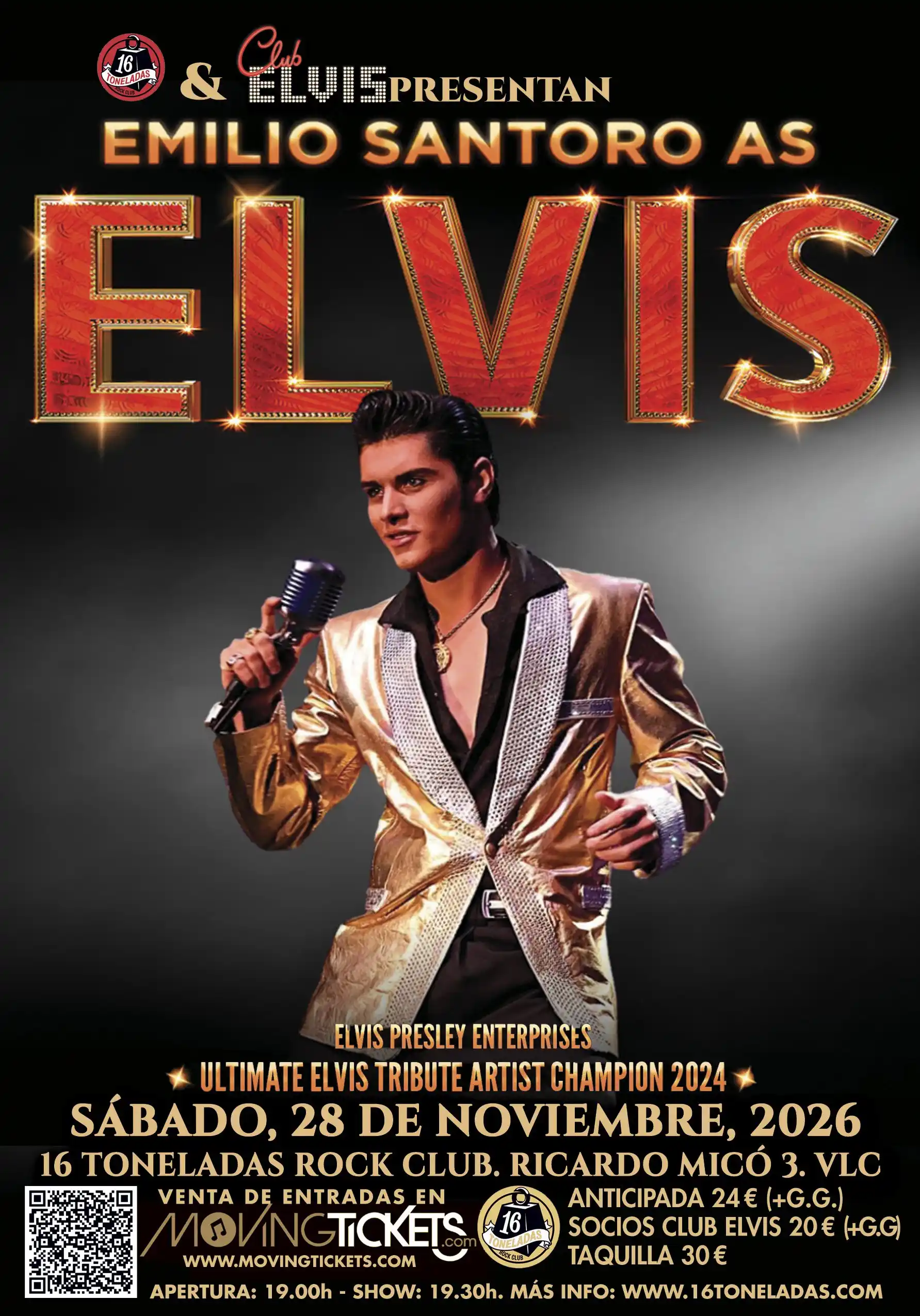 EMILIO SANTORO AS ELVIS. THE ULTIMATE TRIBUTE EXPERIENCE – 16 Toneladas