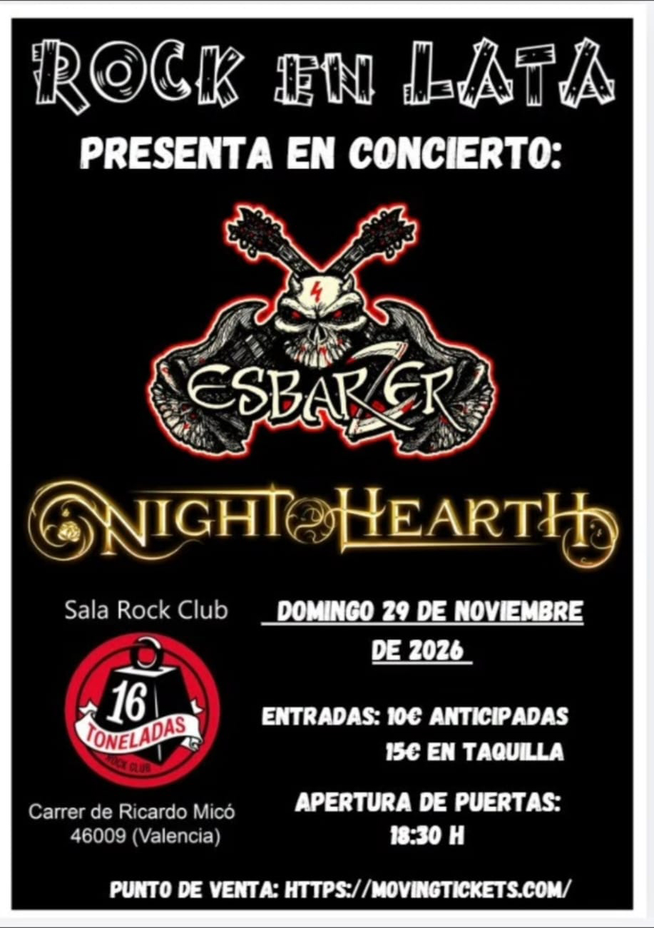 ESBARZER + NIGHT HEARTH – 16 Toneladas