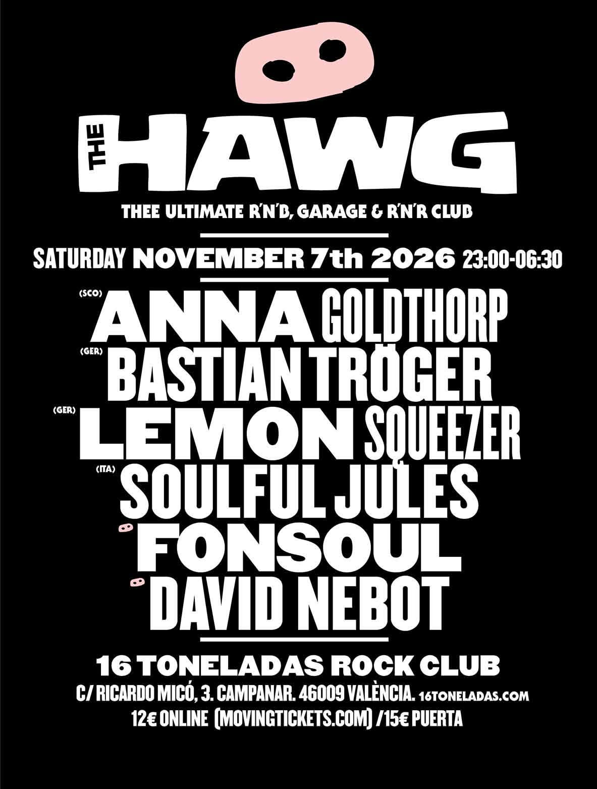 THE HAWG – 16 Toneladas